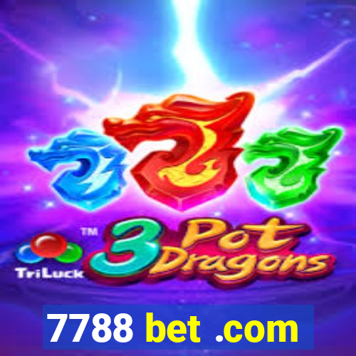 7788 bet .com